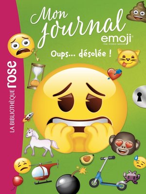 cover image of Emoji TM mon journal 08--Oups... Désolée !